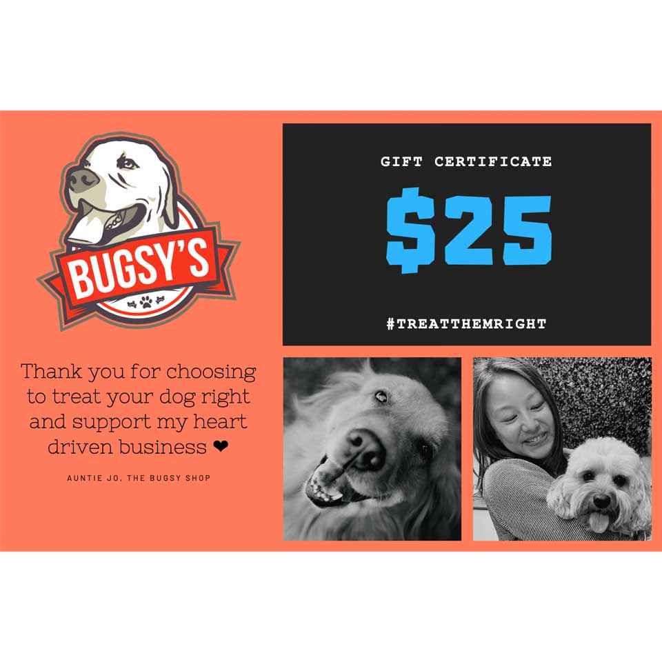 The Bugsy Pets Gift Certificate
